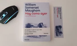 Reseña Hoy como ayer, de William Somerset Maugham