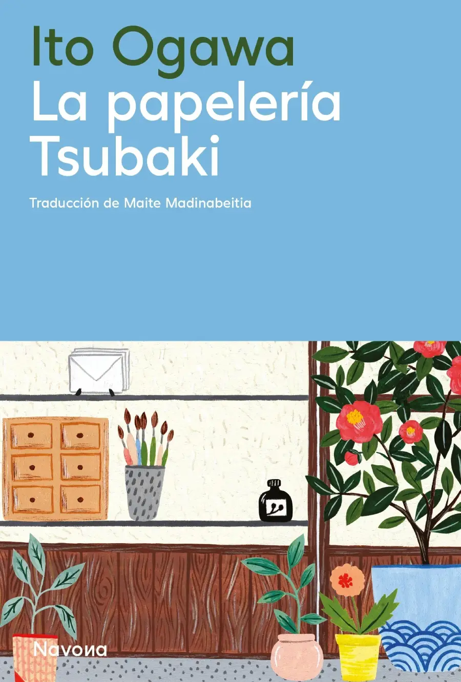 La papelería Tsubaki es una novela japonesa que acaba de ser traducida al español y editada por Navona.