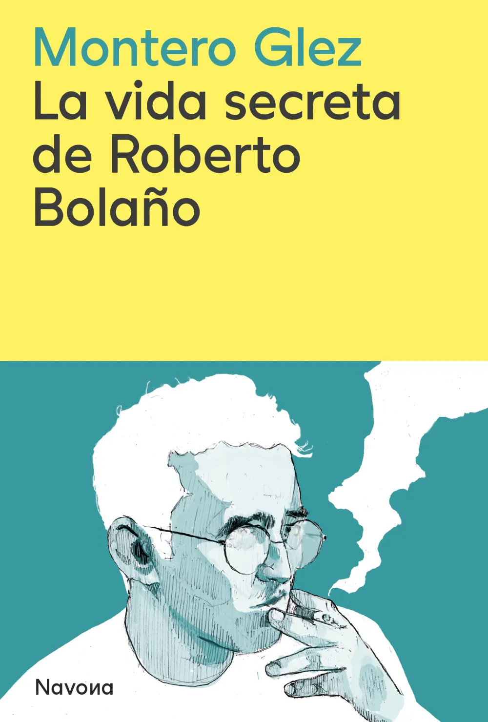 La vida secreta de Roberto Bolaño