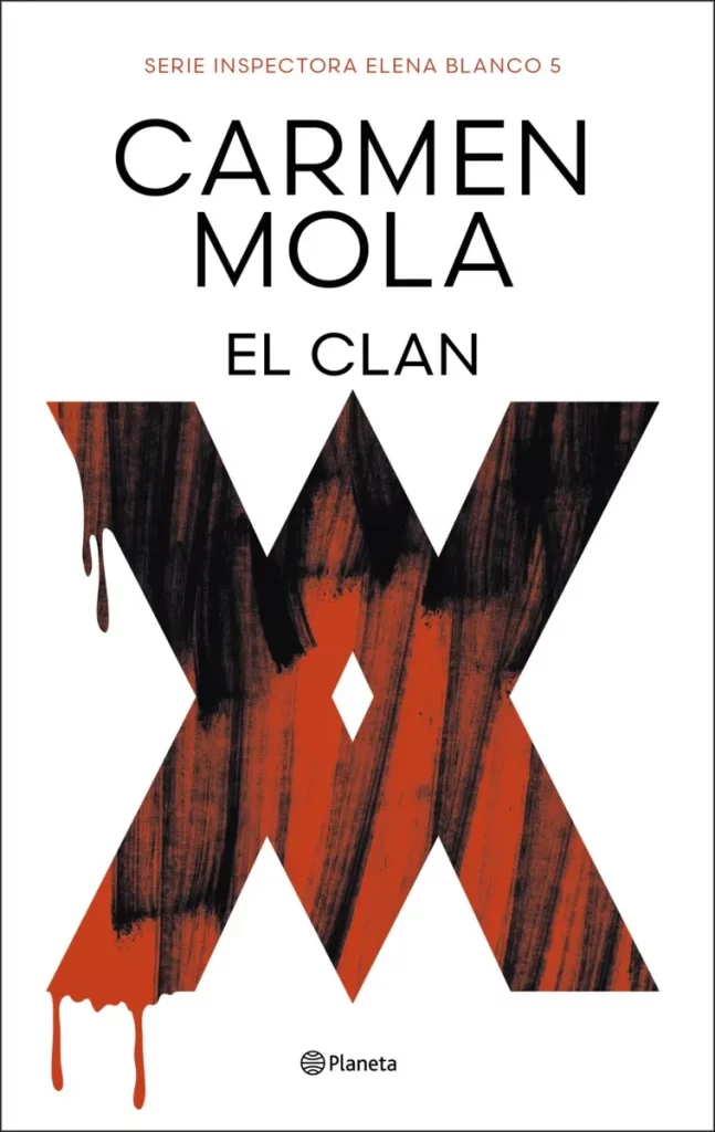 El clan. Inspectora Elena Blanco 5.
