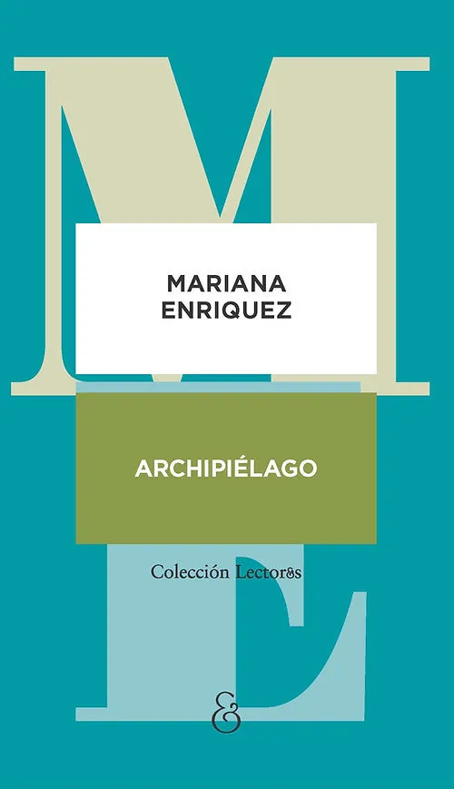 Portada de Archipiélago, de Mariana Enríquez
