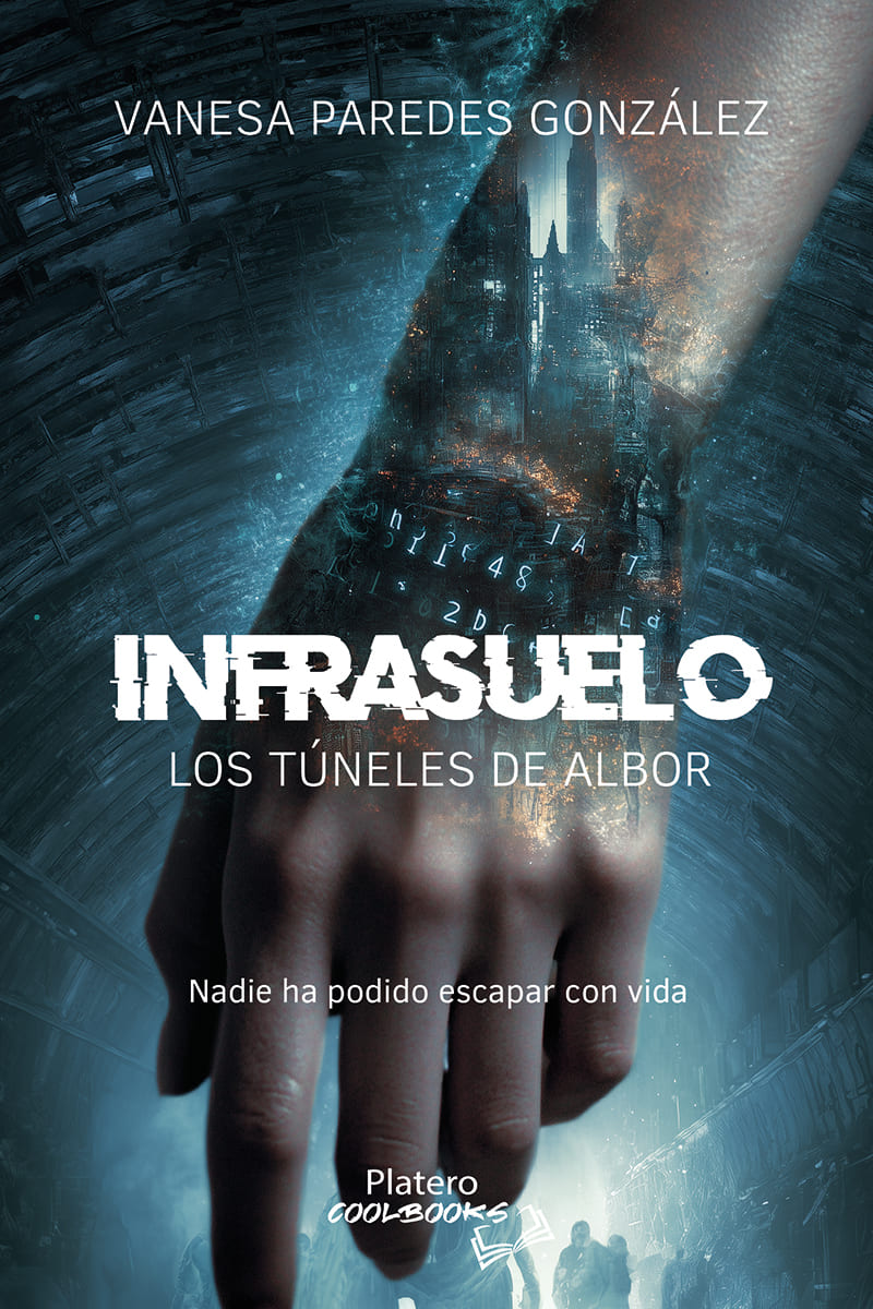 Portada de Infrasuelo. Los túneles de Albor