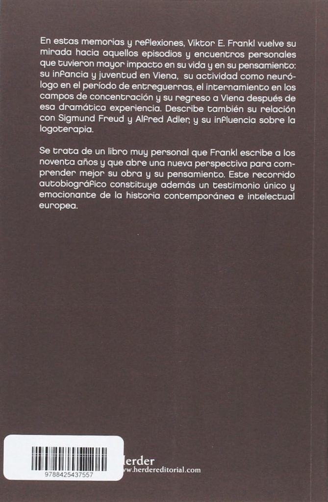 Viktor Frankl Lo que no está escrito en mis libros