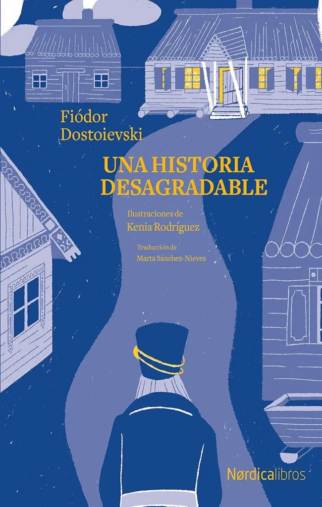 Reseña Una historia desagradable Dostoyevski