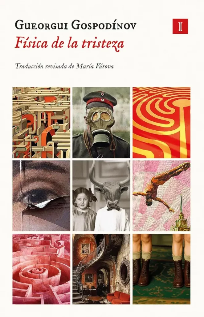 Reseña Física de la tristeza de Gueorgui Gospodínov