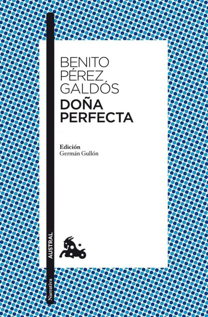 Reseña de Doña Perfecta