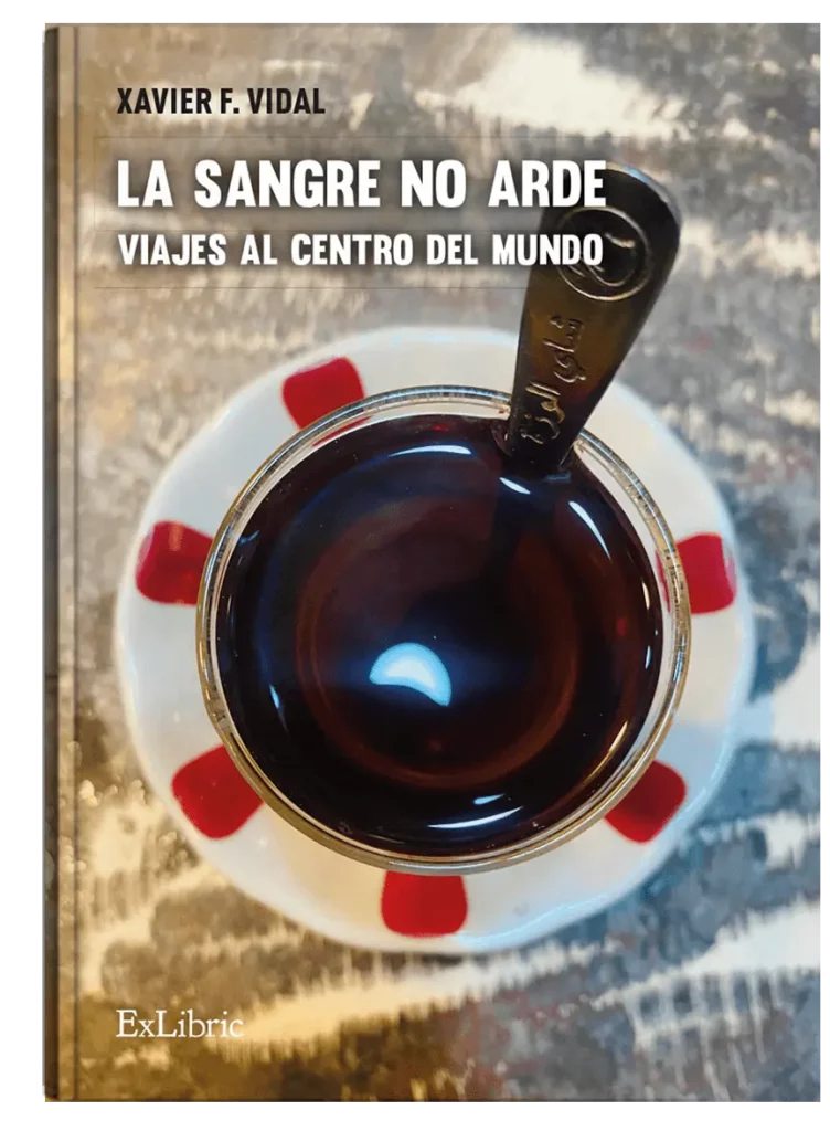 Lee más sobre el artículo La sangre no arde. Viajes al centro del mundo 